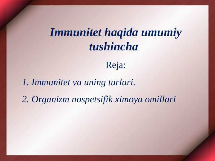 Immunitet haqida umumiy tushincha