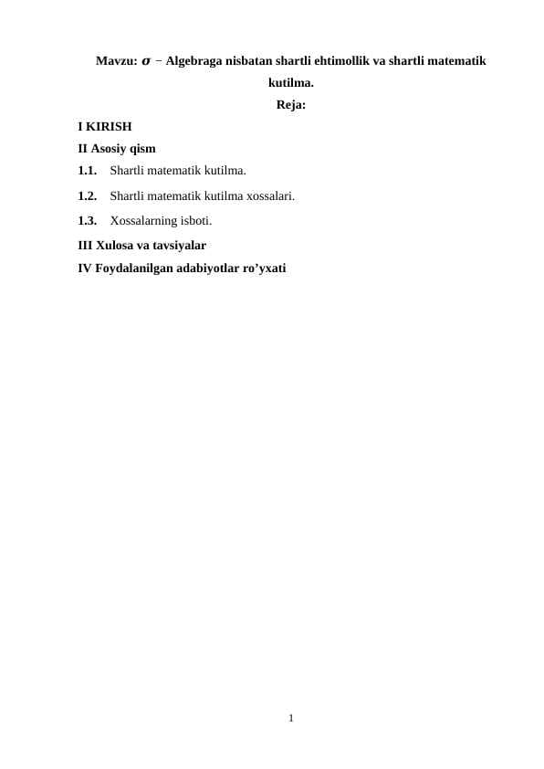Algebraga nisbatan shartli ehtimollik va shartli matematik kutilma
