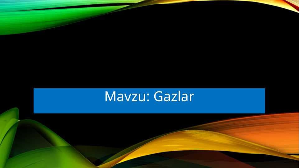 Gazlar