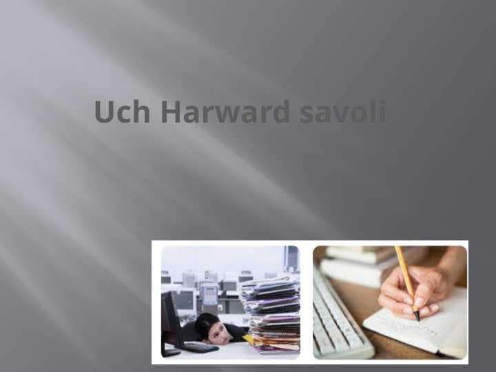 Uch Harward savoli