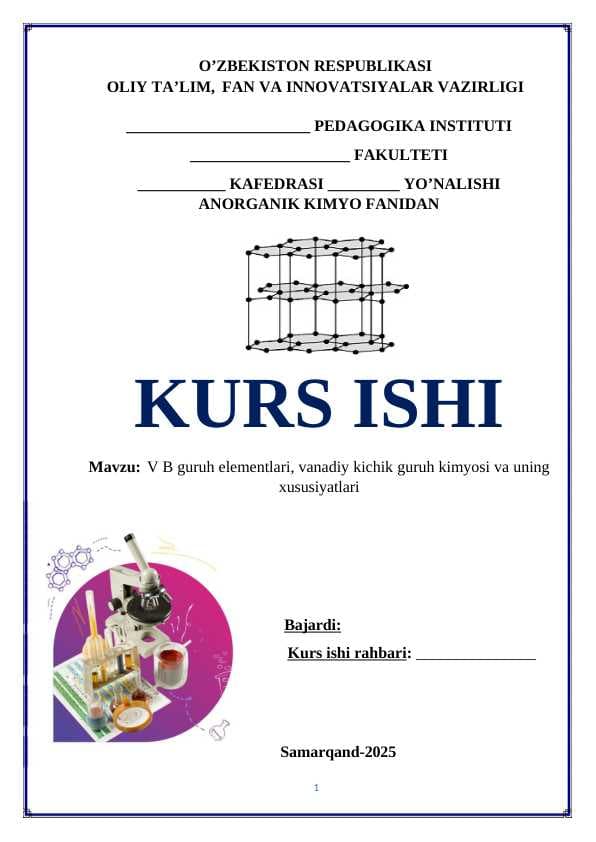 V B guruh elementlari, vanadiy kichik guruh kimyosi va uning xususiyatlari