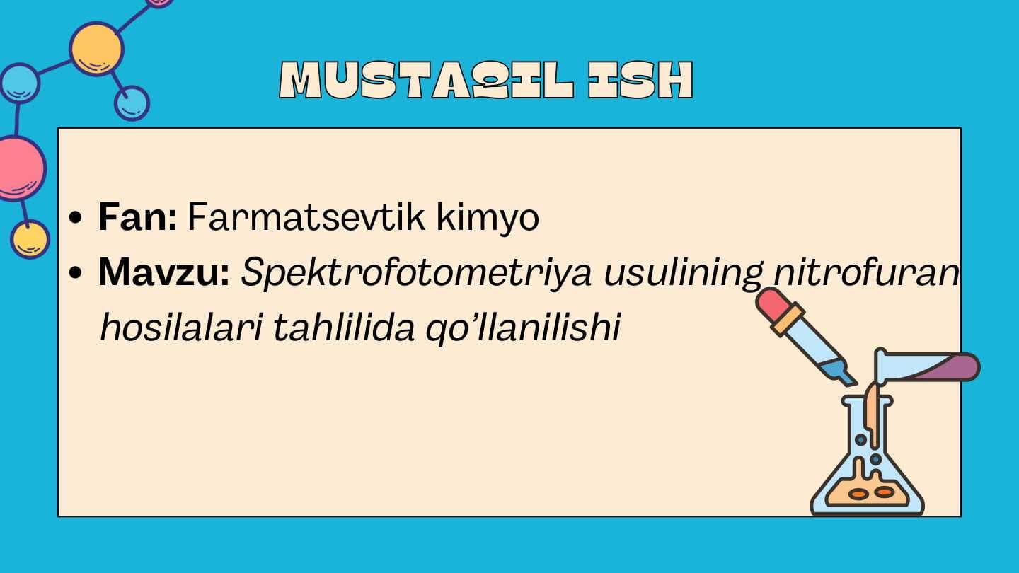 Spektrofotometriya usulining nitrofuran hosilalari tahlilida qo’llanilishi