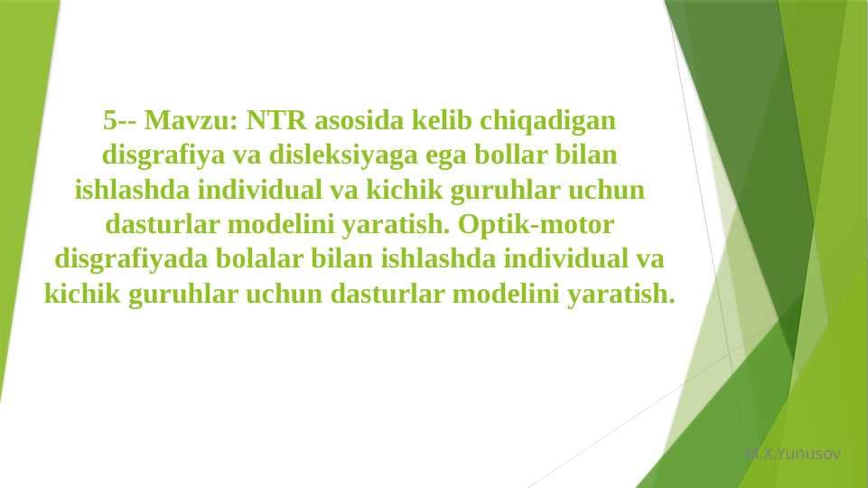 NTR asosida kelib chiqadigan disgrafiya va disleksiyaga ega bollar bilan ishlashda individual va kichik guruhlar uchun dasturlar modelini yaratish. Optik-motor disgrafiyada bolalar bilan ishlashda individual va kichik guruhlar uchun dasturlar modelini yaratish.