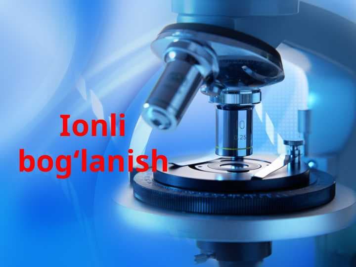 Ionli bog‘lanish.