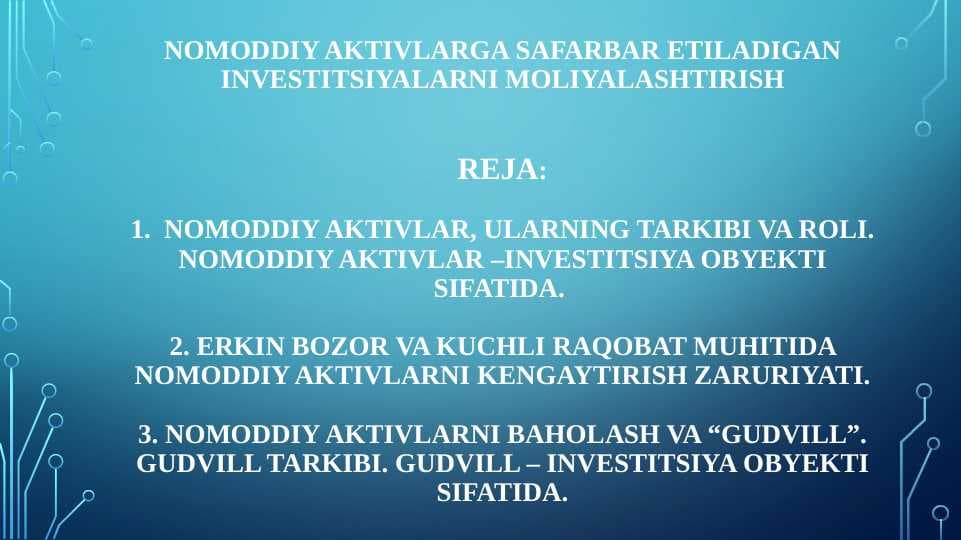 Nomoddiy aktivlarga safarbar etiladigan investitsiyalarni moliyalashtirish