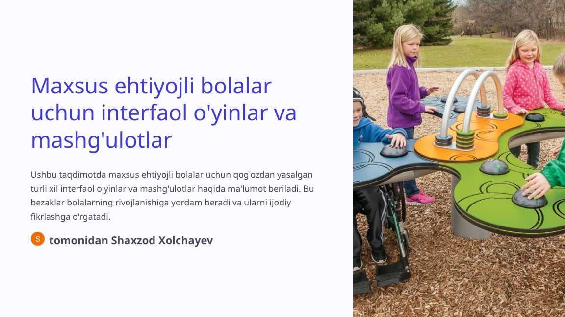 Maxsus ehtiyojli bolalar uchun interfaol o'yinlar va mashgulotlar