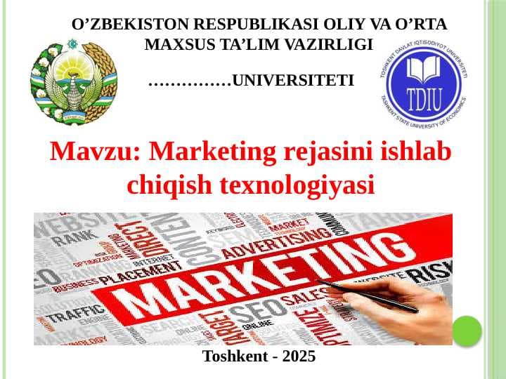 Marketing rejasini ishlab chiqish texnologiyasi