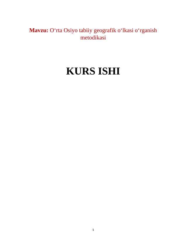 Oʻrta Osiyo tabiiy geografik oʻlkasi oʻrganish metodikasi k.docx