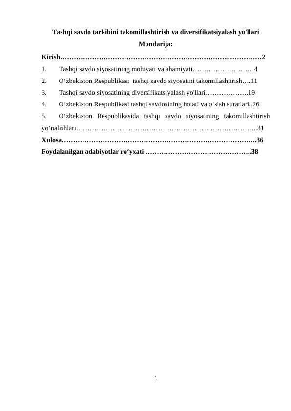 Tashqi savdo tarkibini takomillashtirish va diversifikatsiyalash yo'llari