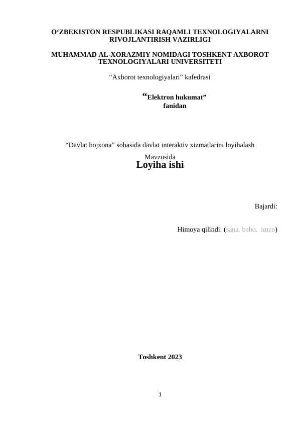 “Davlat bojxona” sohasida davlat interaktiv xizmatlarini loyihalash Mavzusida Loyiha ishi