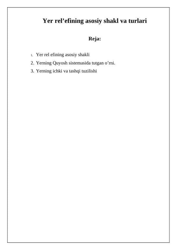 Yer rel efining asosiy shakl va turlari