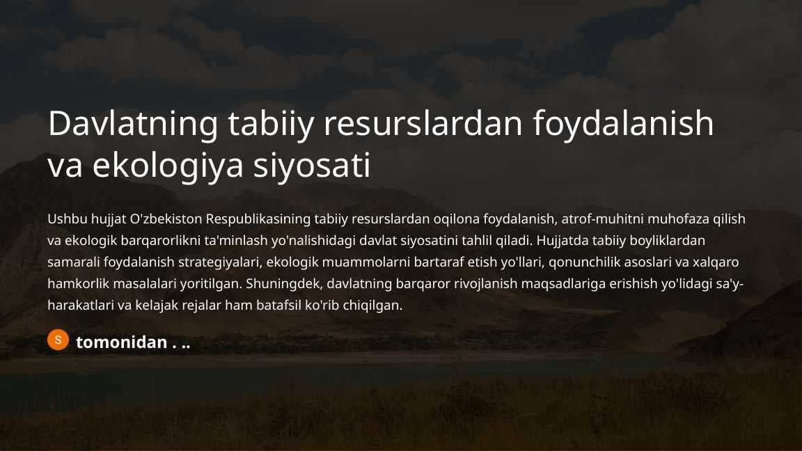 Davlatning tabiiy resurslardan foydalanish va ekologiya siyosati