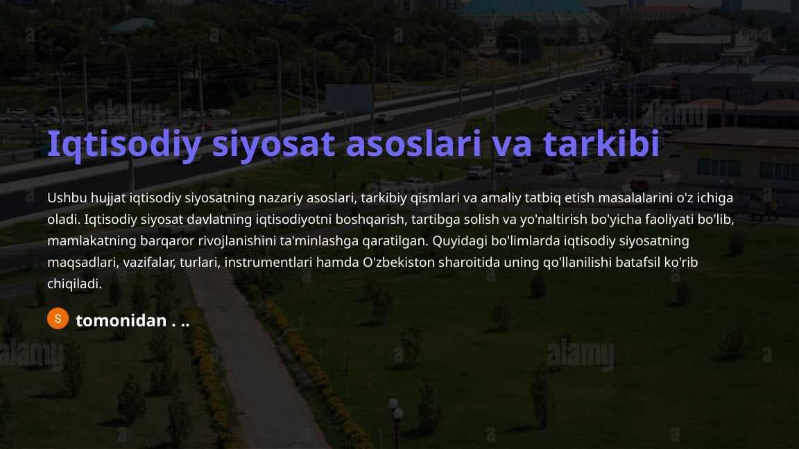 Iqtisodiy siyosat asoslari va tarkibi