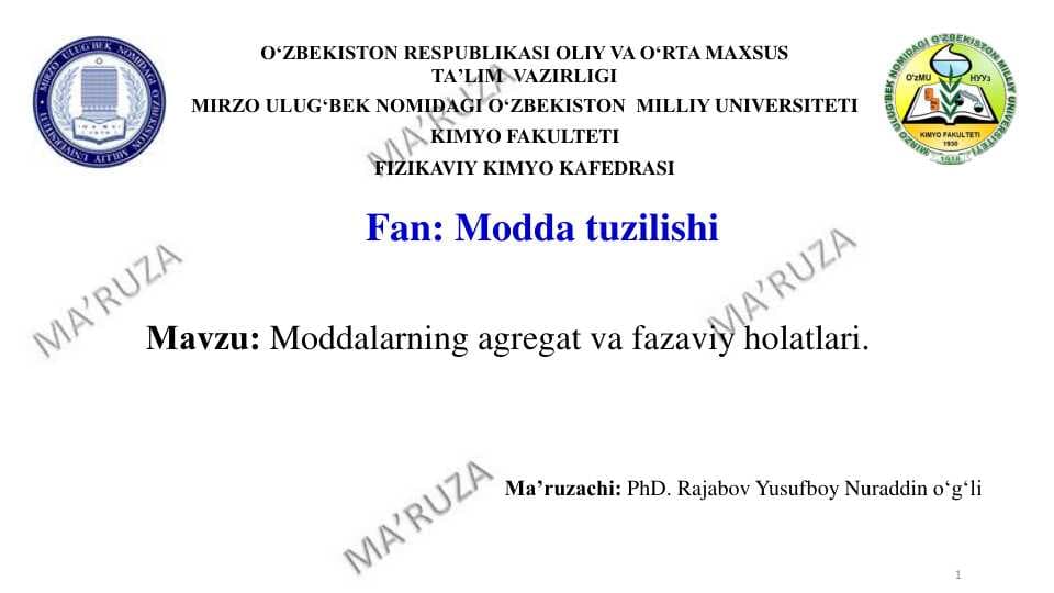 Маvzu: Moddalarning agregat va fazaviy holatlari. slayd
