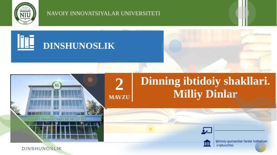 Dinning ibtidoiy shakllari. Milliy Dinlar