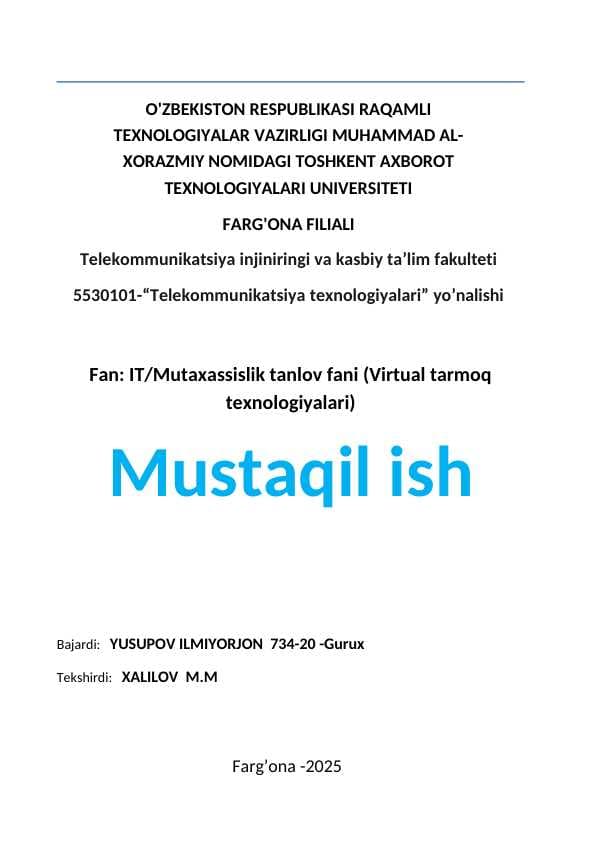 Mutaxassislik tanlov fani (Virtual tarmoq texnologiyalari)
