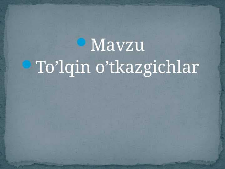 To’lqin o’tkazgichlar