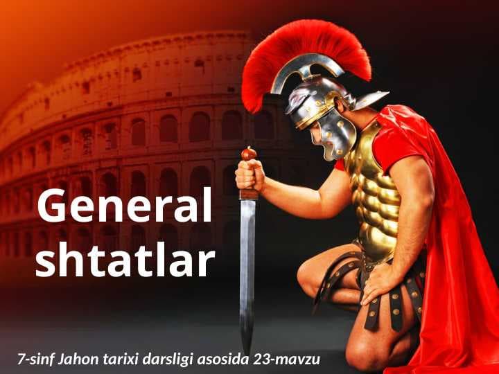 General shtatlar. 7- jahon