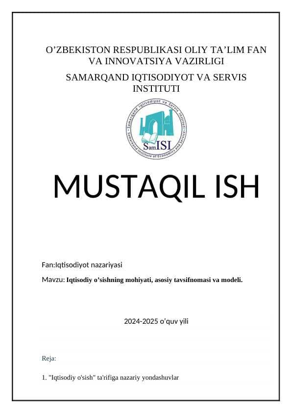 Iqtisodiy o’sishning mohiyati, asosiy tavsifnomasi va modeli.