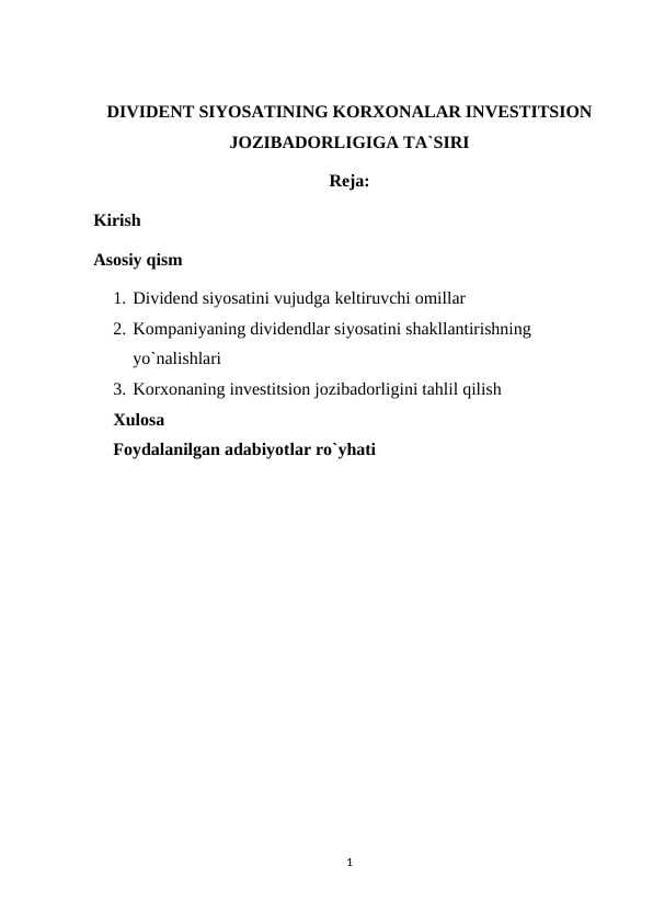 DIVIDENT SIYOSATINING KORXONALAR INVESTITSION JOZIBADORLIGIGA TA`SIRI
