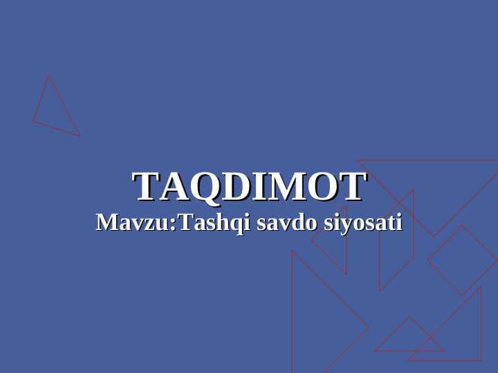 Tashqi savdo siyosati