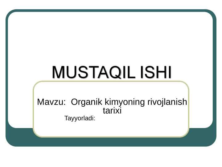 Organik kimyoning rivojlanish tarixi
