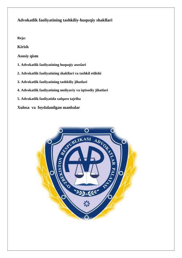 Advokatlik faoliyatining tashkiliy-huquqiy shakllari