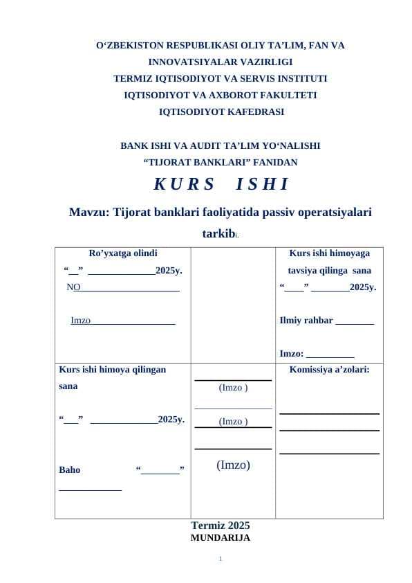 Tijorat banklari faoliyatida passiv operatsiyalari  tarkibi. KURS ISHI