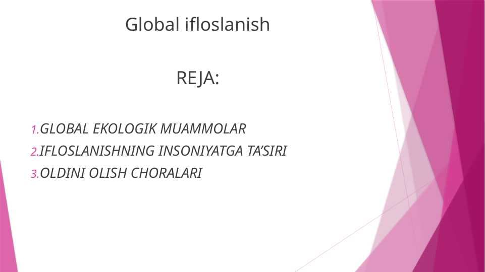 Global ifloslanish