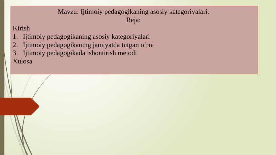 Ijtimoiy pedagogikaning asosiy kategoriyalari