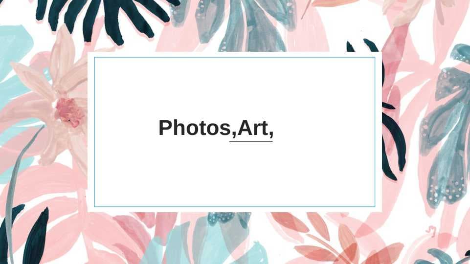 Photos,Art,