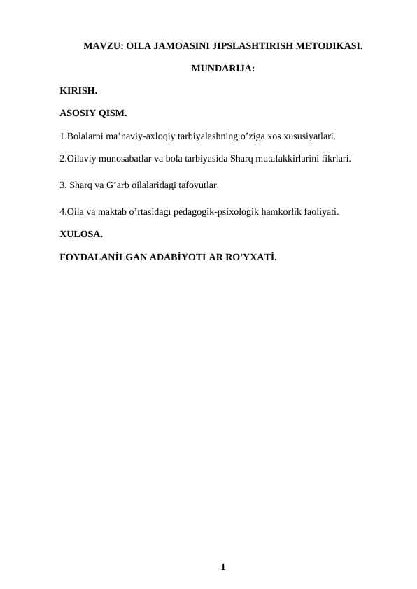 Oila jamoasini jipslashtirish metodikasi