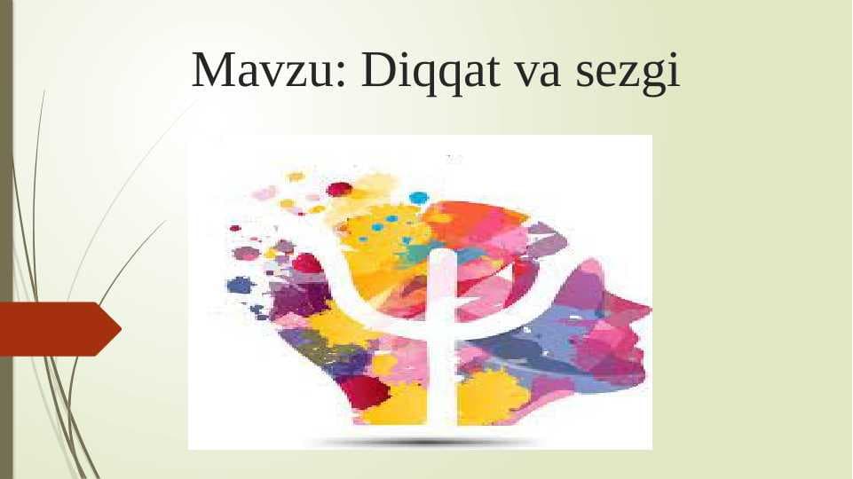 Diqqat va sezgi