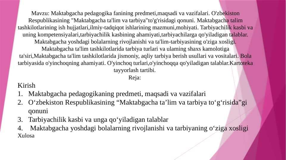 Maktabgacha pedagogika fanining predmeti,maqsadi va vazifalari.