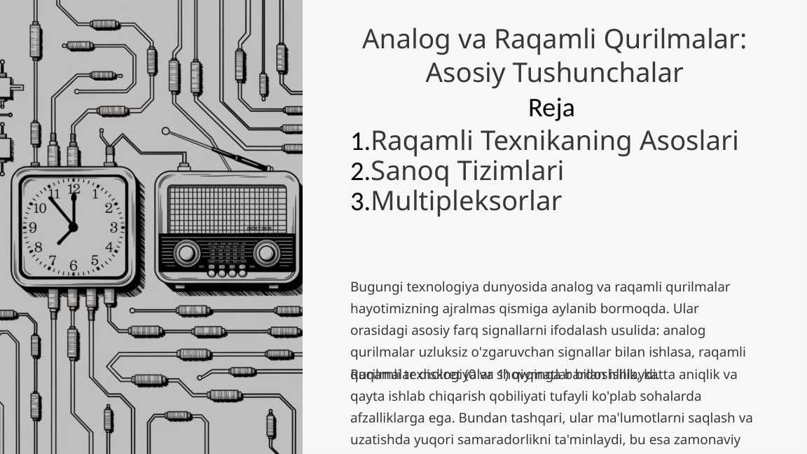 Analog va Raqamli Qurilmalar: Asosiy Tushunchalar