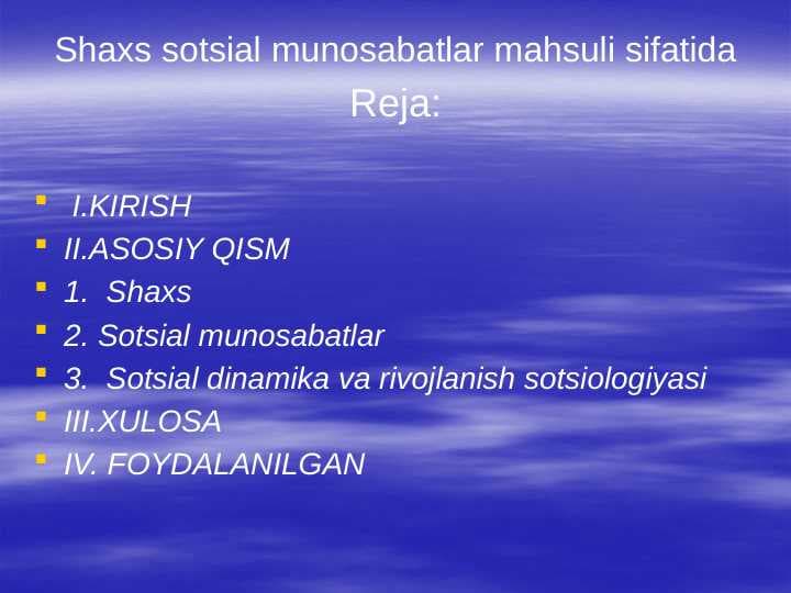 Shaxs sotsial munosabatlar mahsuli sifatidaShaxs sotsial munosabatlar mahsuli sifatida