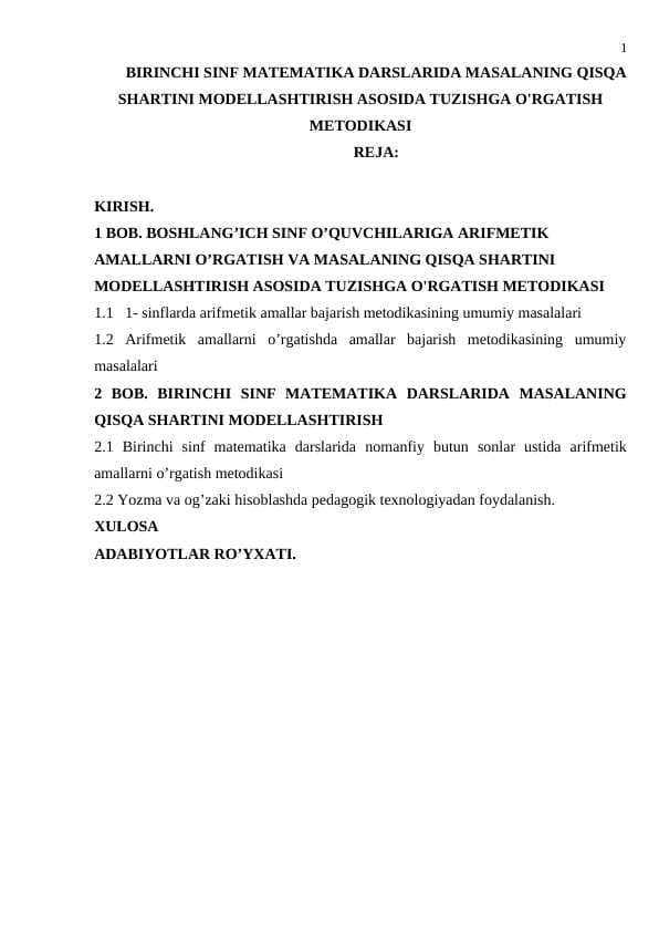 BIRINCHI SINF MATEMATIKA DARSLARIDA MASALANING QISQA SHARTINI MODELLASHTIRISH ASOSIDA TUZISHGA O'RGATISH METODIKASI