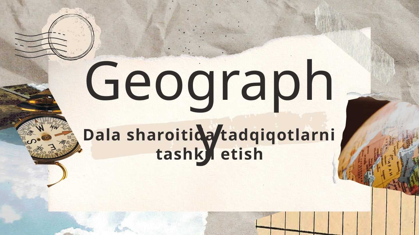 Dala sharoitida tadqiqotlarni tashkil etish