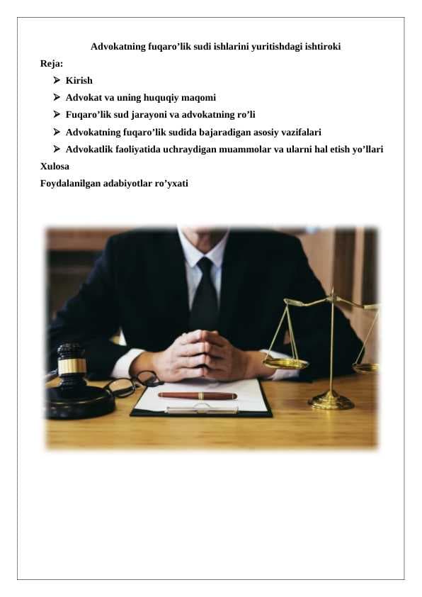 Advokatning fuqaro’lik sudi ishlarini yuritishdagi ishtiroki 25