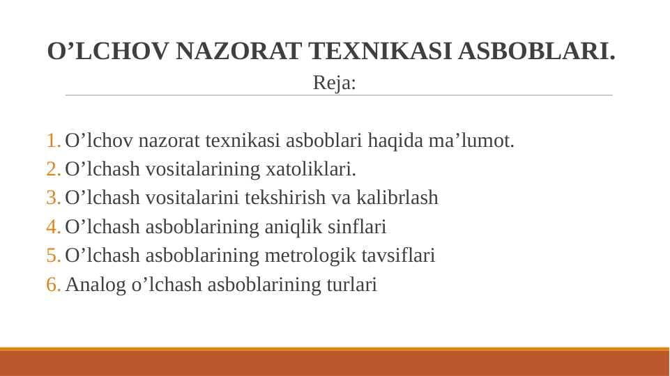 O’LCHOV NAZORAT TEХNIKASI ASBOBLARI.