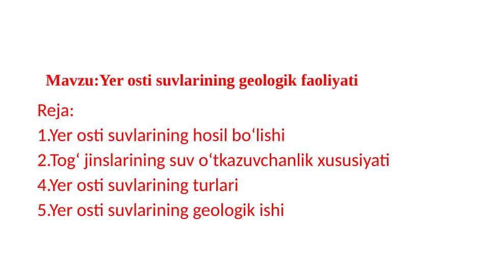 Yer osti suvlarining geologik faoliyati