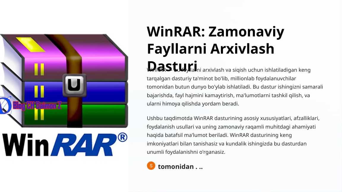 WinRAR Zamonaviy Fayllarni Arxivlash Dasturi
