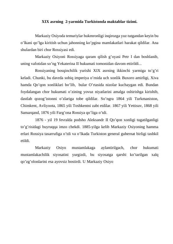 XIX asrning 2-yarmida Turkistonda maktablar tizimi.