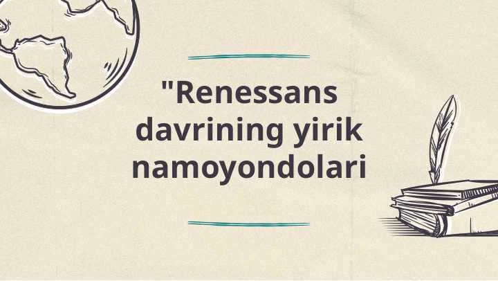Renessans davrining yirik namoyondolari