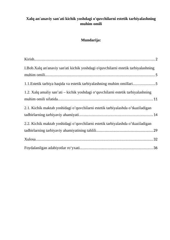 Xalq an'anaviy san'ati kichik yoshdagi o'quvchilarni estetik tarbiyalashning muhim omili