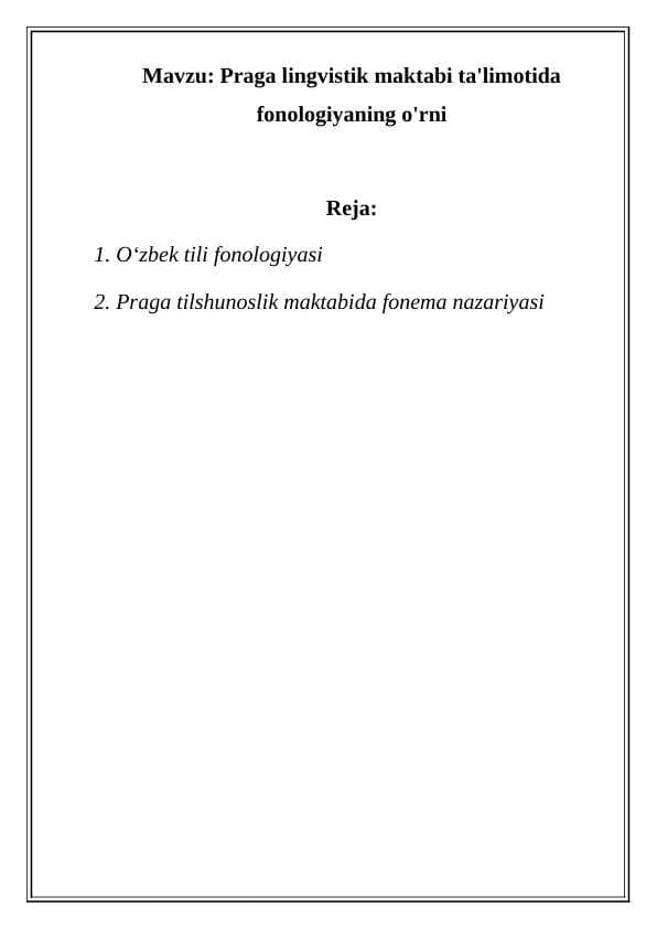 Praga lingvistik maktabi ta'limotida fonologiyaning o'rni