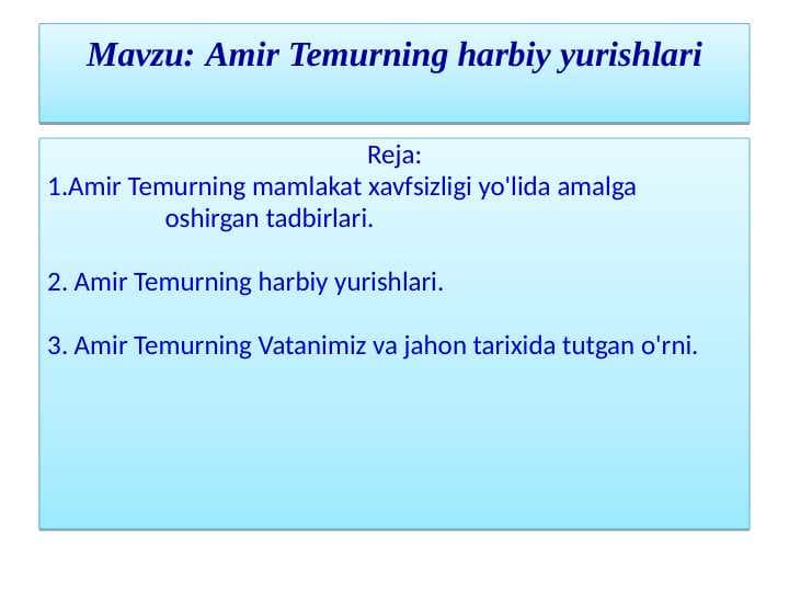Amir Temurning harbiy yurishlari