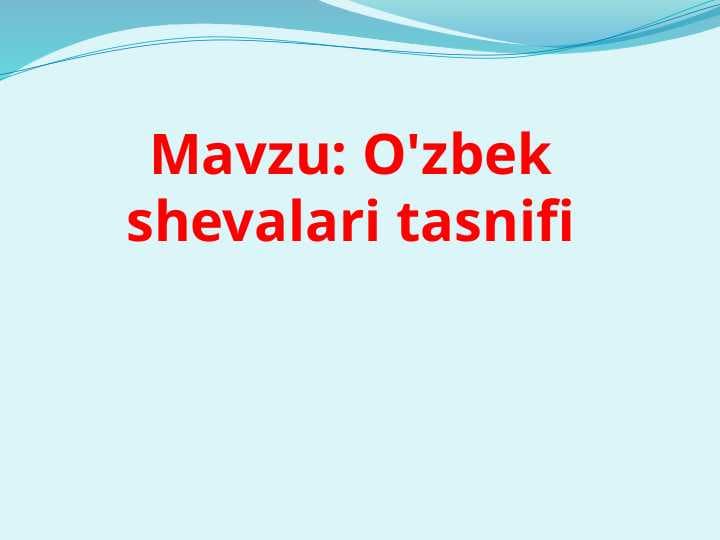 O'zbek shevalari tasnifi