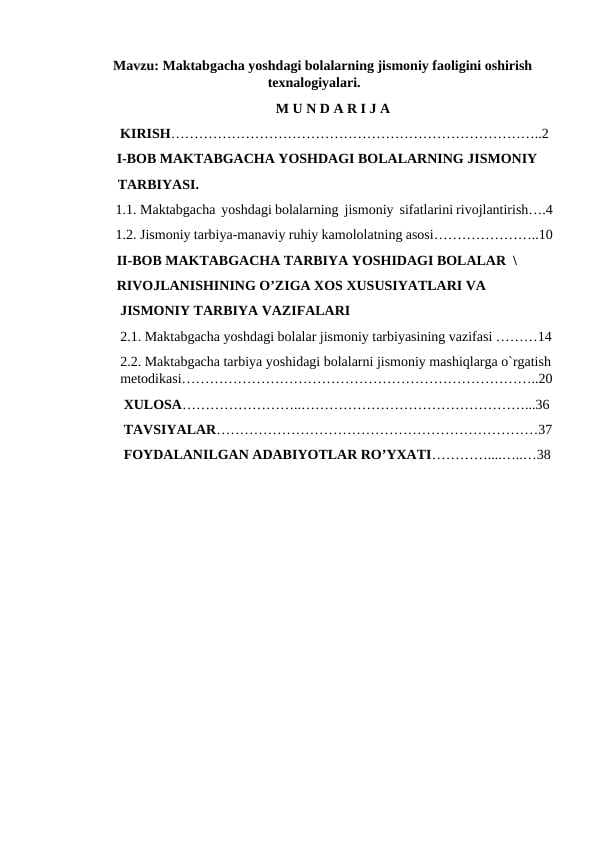 Maktabgacha yoshdagi bolalarning jismoniy faoligini oshirish texnalogiyalari
