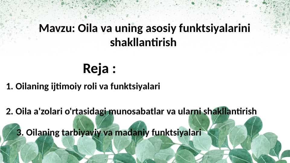 oila va uning asosiy funktsiyalarini shakllantirish